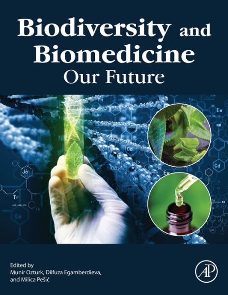 Cover for Biodiversity and Biomedicine: Our Future (Paperback Book) (2020)