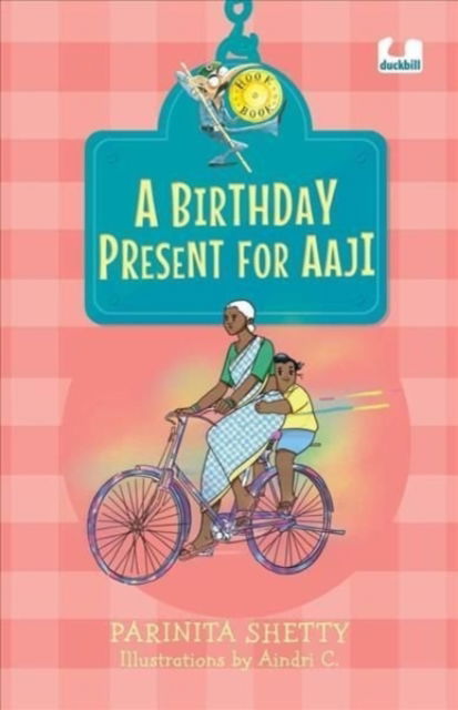 A Birthday Present for Aaji (Hook Books) - Parinita Shetty - Böcker - Penguin Random House India - 9780143453413 - 28 mars 2022