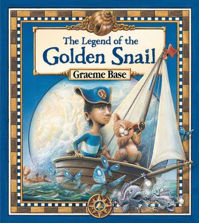 The Legend of the Golden Snail - Graeme Base - Books - Random House Australia - 9780143789413 - March 19, 2019