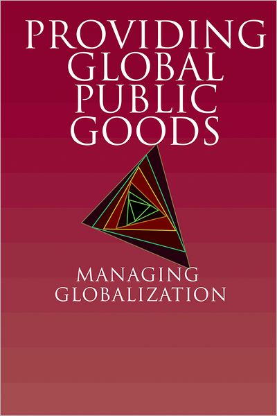 Cover for United Nations Development Programme · Providing Global Public Goods: Managing Globalization (Paperback Book) (2003)