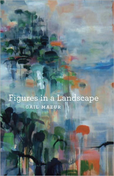 Cover for Gail Mazur · Figures in a Landscape - Phoenix Poets (Taschenbuch) (2011)