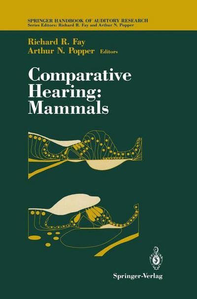 Cover for Fay · Comparative Hearing: Mammals - Springer Handbook of Auditory Research (Hardcover bog) [1994 edition] (1994)
