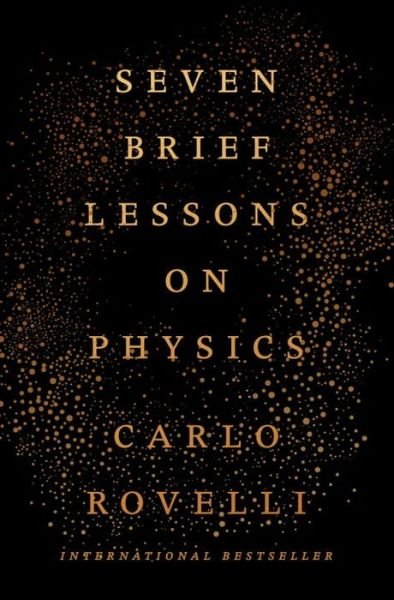 Cover for Carlo Rovelli · Seven Brief Lessons on Physics (Innbunden bok) (2016)