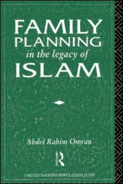 Cover for A Omran · Family Planning in the Legacy of Islam (Hardcover Book) (1992)