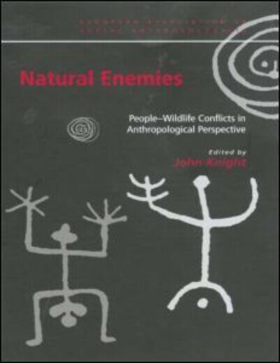 Cover for European Association of Social Anthropologists · Natural Enemies: People-Wildlife Conflicts in Anthropological Perspective - European Association of Social Anthropologists (Paperback Book) (2000)