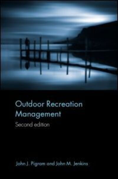 Cover for John Jenkins · Outdoor Recreation Management - Routledge Advances in Tourism (Pocketbok) (2005)
