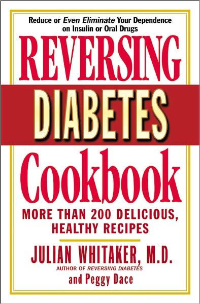 Cover for Dr. Julian Whitaker · Reversing Diabetes Cookbook (Paperback Book) (2005)