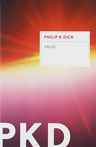 VALIS - Valis Trilogy - Dick Philip K. Dick - Bøker - HMH Books - 9780547572413 - 18. oktober 2011