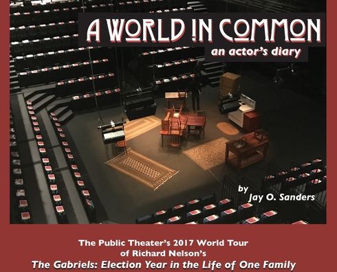 Cover for Jay O Sanders · A World In Common an actor's diary (Hardcover Book) (2019)