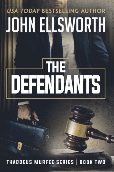 Cover for John Ellsworth · The Defendants (Paperback Book) (2019)