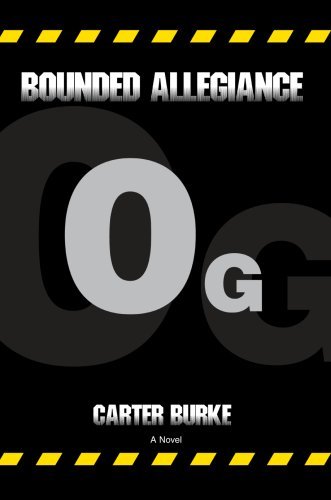 Cover for Carter Burke · Bounded Allegiance (Hardcover Book) (2007)