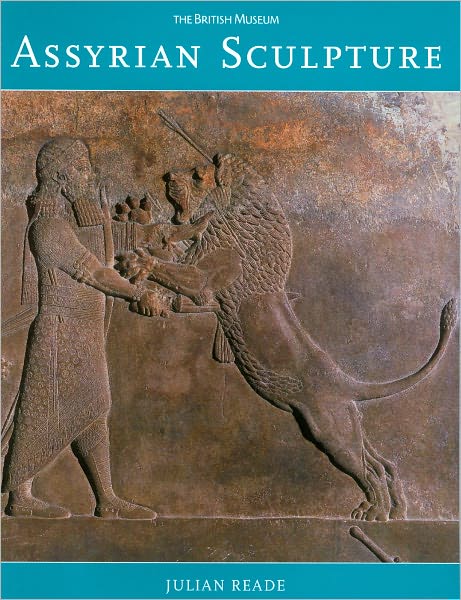 Assyrian Sculpture - Introductory Guides - Julian Reade - Books - British Museum Press - 9780714121413 - October 26, 1998