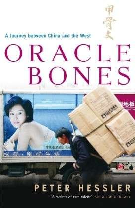 Cover for Peter Hessler · Oracle Bones (Paperback Book) (2007)