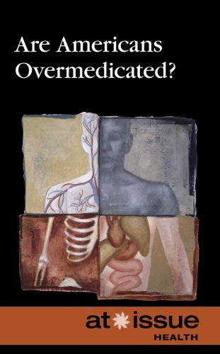 Cover for Tamara Thompson · Are Americans Overmedicated? (At Issue Series) (Innbunden bok) (2011)