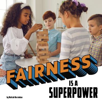 Cover for Mahtab Narsimhan · Fairness Is a Superpower (Hardcover Book) (2023)