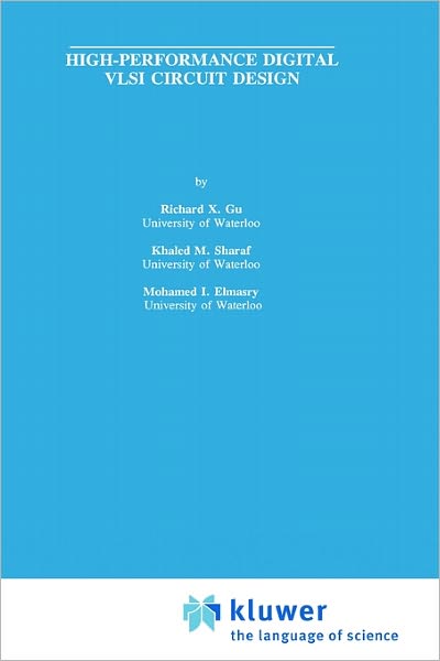 Cover for Richard X. Gu · High-Performance Digital VLSI Circuit Design - The Springer International Series in Engineering and Computer Science (Hardcover Book) [1996 edition] (1995)