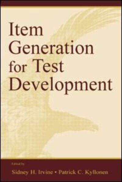 Cover for S H Irvine · Item Generation for Test Development (Hardcover Book) (2002)