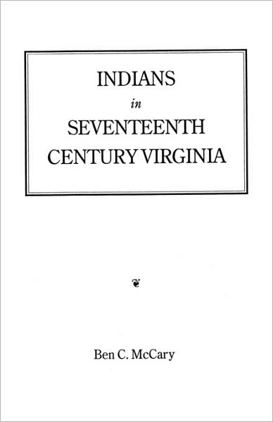 Cover for Mccary · Indians in Seventeenth-century Virginia (Paperback Book) (2009)