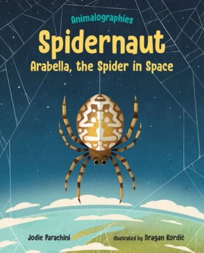 Cover for Jodie Parachini · Spidernaut - Albert Whitman Co (Hardcover Book) (2021)