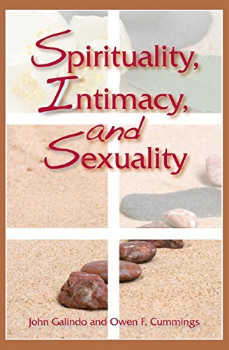 Cover for John Galindo · Spirituality, Intimacy, and Sexuality (Paperback Book) (2010)