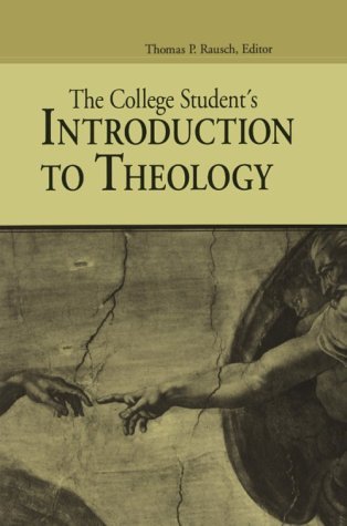 Cover for Thomas P. Rausch · The College Student's Introduction to Theology (Paperback Book) [First Thus edition] (1993)