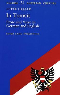 Cover for Peter Heller · In Transit: Prose and Verse in German and English / Peter Heller. - Austrian Culture (Inbunden Bok) (1996)