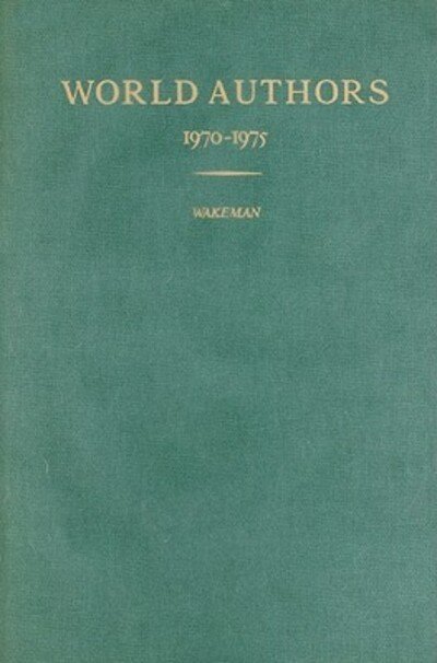 Cover for HW Wilson · World Authors 1970-1975 (Innbunden bok) [3 Revised edition] (1979)