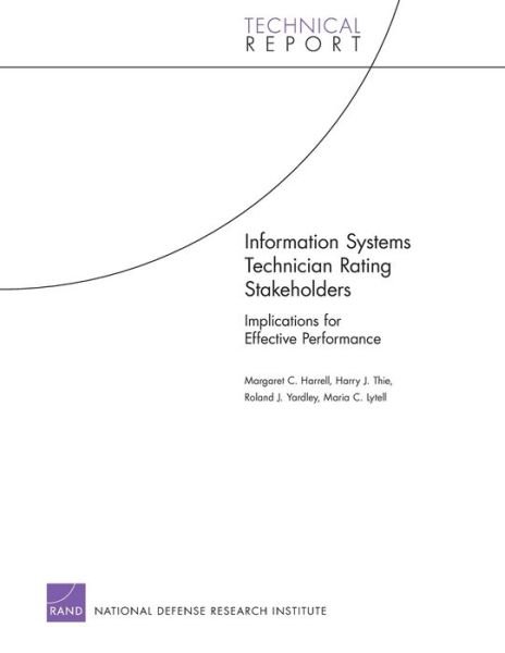 Cover for Margaret C. Harrell · Information Systems Technician Rating Stakeholders: Implications for Effective Performance (Pocketbok) (2011)