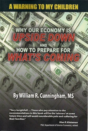 Cover for Ms · A Warning to My Children, Why Our Economy is Upside Down and How to Prepare for What's Coming (Paperback Book) (2010)