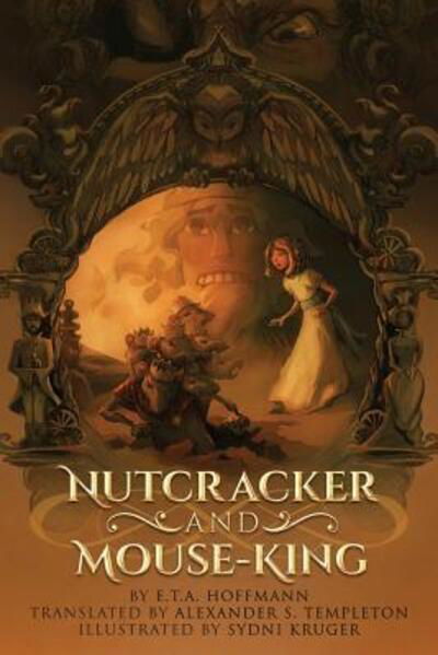 Cover for E.T.A. Hoffmann · Nutcracker and Mouse-King (Paperback Book) (2017)