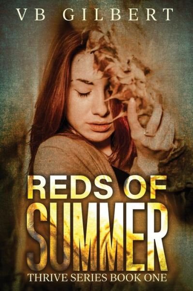 Cover for VB Gilbert · Reds of Summer (Paperback Book) (2019)