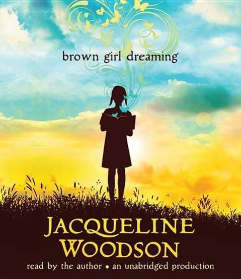 Cover for Jacqueline Woodson · Brown Girl Dreaming (Audiobook (CD)) [Unabridged edition] (2015)