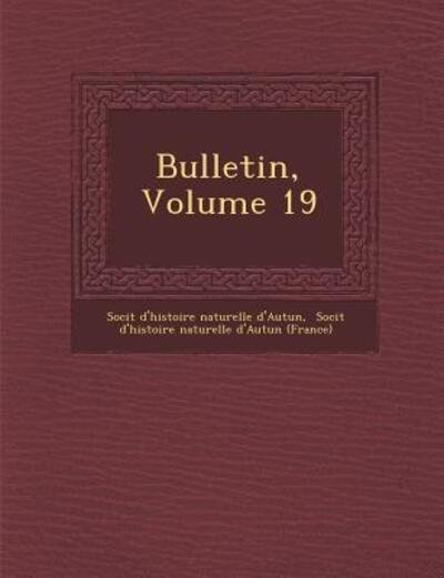 Cover for Soci T · Bulletin, Volume 19 (Paperback Book) (2012)