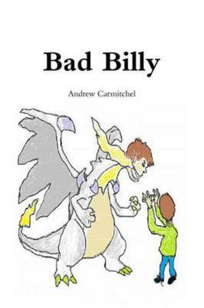 Cover for Andrew Carmitchel · Bad Billy (Taschenbuch) (2014)