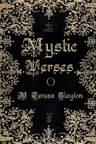 Cover for Mary Teresa Clayton · Mystic Verses Full Color (Taschenbuch) (2015)