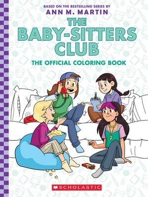 Cover for Ann M. Martin · The Baby-Sitter's Club: The Official Colouring Book (Paperback Book) (2023)