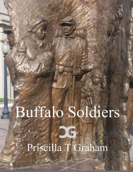 Cover for Priscilla T Graham · Buffalo Soldiers (Paperback Book) (2017)