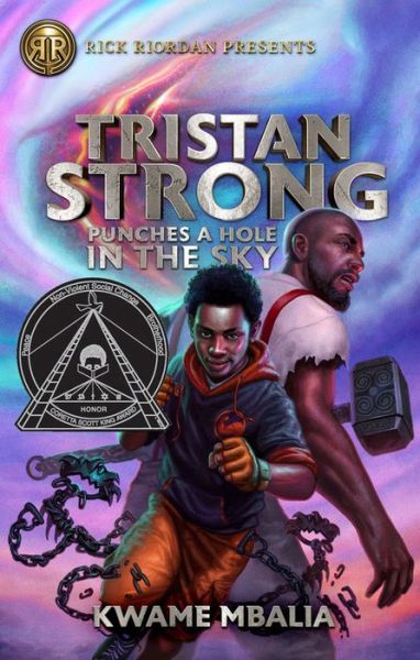 Cover for Kwame Mbalia · Rick Riordan Presents Tristan Strong Punches A Hole In The Sky: A Tristan Strong Novel, Book 1 (Paperback Book) (2020)