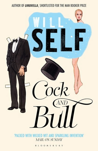 Cover for Will Self · Cock and Bull: Reissued (Taschenbuch) (2011)