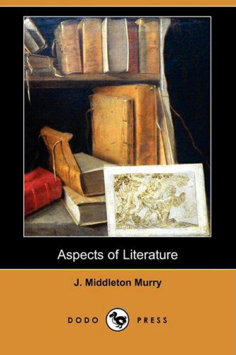 Cover for J. Middleton Murry · Aspects of Literature (Dodo Press) (Paperback Book) (2008)