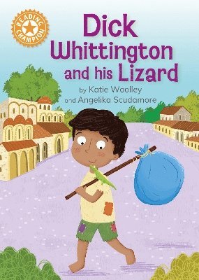 Cover for Katie Woolley · Reading Champion: Dick Whittington and his Lizard: Independent Reading Orange 6 - Reading Champion (Paperback Book) (2024)