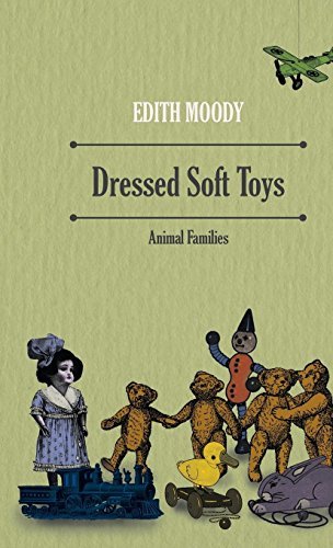 Cover for Edith Moody · Dressed Soft Toys - Animal Families (Hardcover Book) (2010)