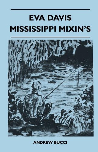 Cover for Andrew Bucci · Eva Davis Mississippi Mixin's (Paperback Book) (2010)