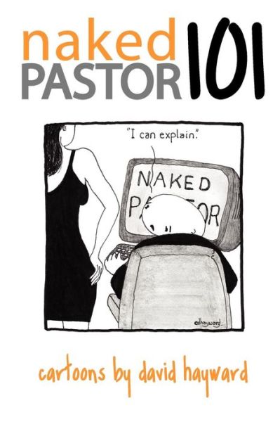 Cover for David Hayward · Nakedpastor101 (Paperback Book) (2011)