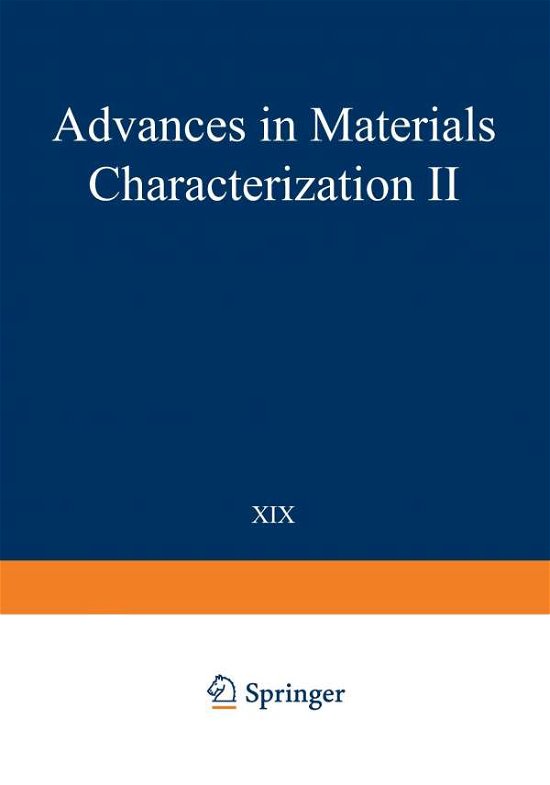 Cover for R L Snyder · Advances in Materials Characterization II - Materials Science Research (Pocketbok) [Softcover reprint of the original 1st ed. 1985 edition] (2012)
