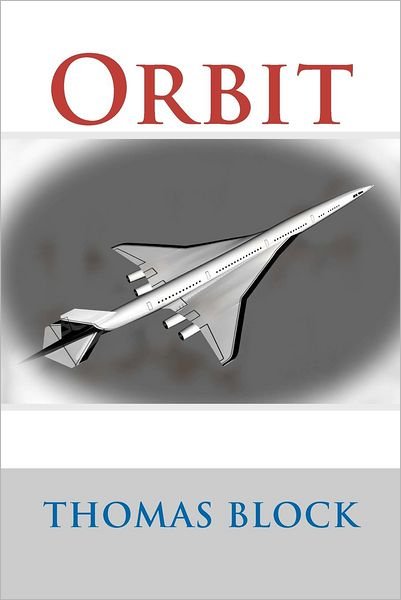Cover for Thomas Block · Orbit (Paperback Book) (2012)