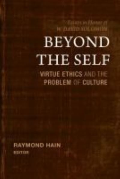 Cover for Beyond the Self: Virtue Ethics and the Problem of Culture (Hardcover Book) (2019)