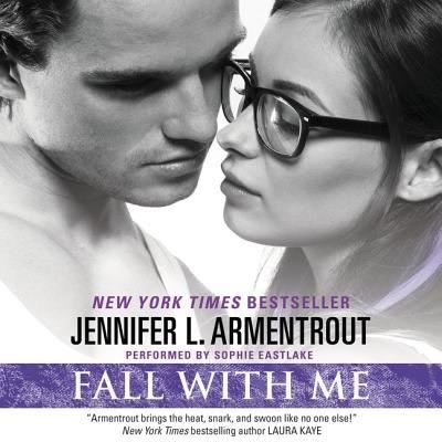 Fall with Me - Jennifer L Armentrout - Musik - HarperCollins - 9781481534413 - 31. März 2015