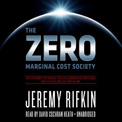 Cover for Jeremy Rifkin · The Zero Marginal Cost Society (CD) (2014)