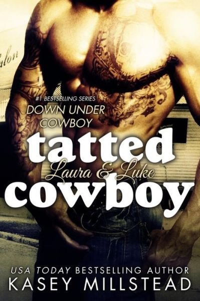 Cover for Kasey Millstead · Tatted Cowboy (Paperback Bog) (2014)